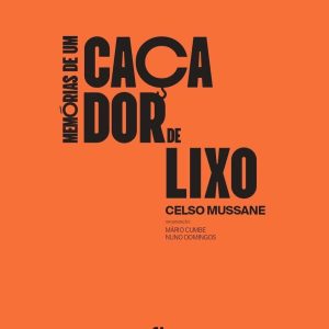 Memórias de um Caçador de Lixo