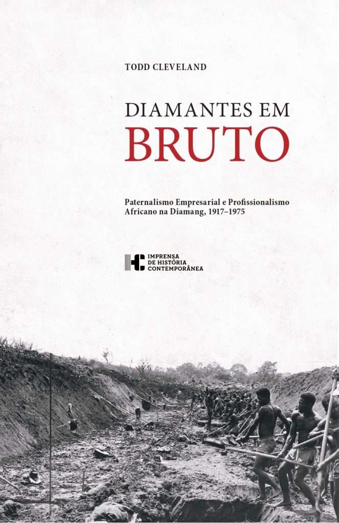 Diamantes em Bruto. Paternalismo Empresarial e Profissionalismo Africano em Diamang, 1917-1975 - Image 2