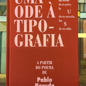 Uma ode à Tipografia