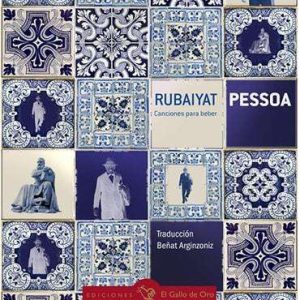 Rubaiyat. Canções para Beber. Ed. bilingue (português/espanhol)